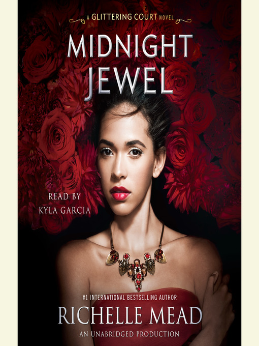 Title details for Midnight Jewel by Richelle Mead - Available